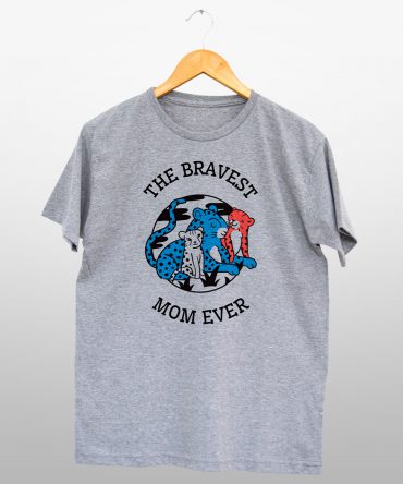 Camiseta Reta<br>The bravest mom ever