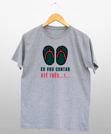 Camiseta Reta<br>Eu vou contar até três