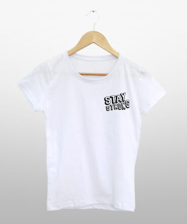 Camiseta Acinturada<br>Stay Strong