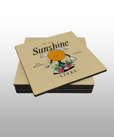 Porta Copo Quadrado<br>Be the sunshine